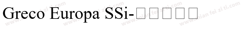 Greco Europa SSi字体转换